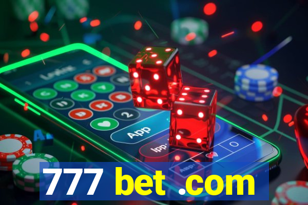 777 bet .com